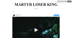 Desktop Screenshot of martyrloserking.com